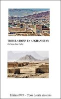 TRIBULATIONS EN AFGHANISTAN