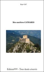 Mes ancêtres CATHARES