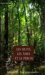 Les mots, les âmes et le Pérou