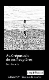 Au Crépuscule de ses Paupières