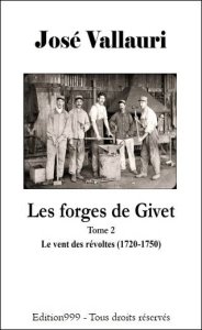 Les forges de Givet tome 2