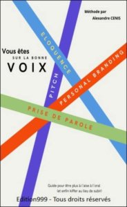 "Vous êtes sur la bonne voix"