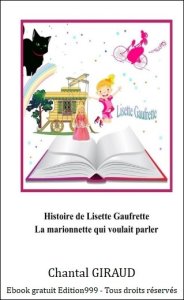Histoire de Lisette Gaufrette - La marionnette qui voulait parler