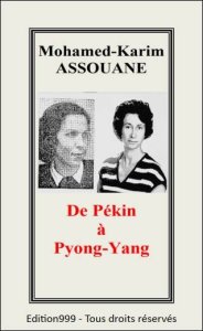 De Pékin à Pyong-Yang