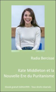 Kate Middleton et la Nouvelle Ere du Puritanisme