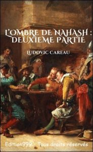 L'ombre de Nahash : deuxième partie