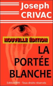 La portée blanche (nouvelle édition)