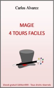 Magie : 4 tours faciles