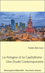 La Pologne et la Capitalisme : Une Etude Contemporaine