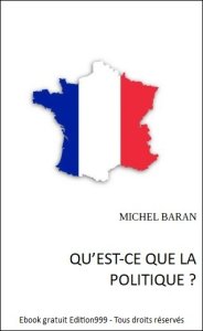 QU'EST-CE QUE LA POLITIQUE ?