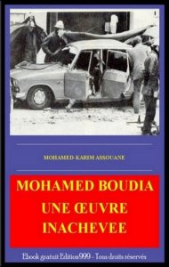 Mohamed Boudia : Une oeuvre inachevée