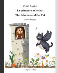 La princesse et le chat - Édition bilingue