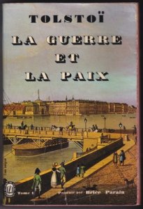 La guerre et la paix Tome 1