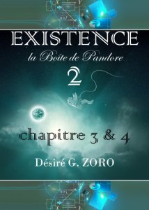 Existence Tome 2 Chapitre 3 & 4