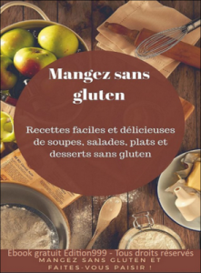 Mangez sans gluten et faites-vous plaisir