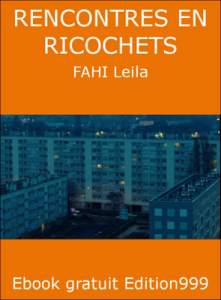 Rencontres En Ricochets