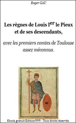 Les règnes de Louis Ier le Pieux et de ses successeurs