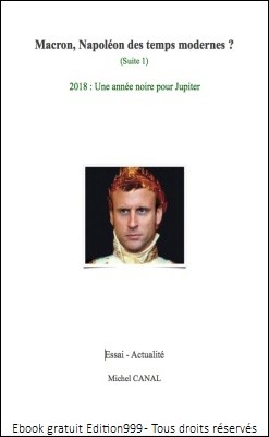 Macron, Napoléon des temps modernes ? (Suite 1)