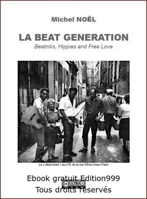 LA BEAT GENERATION, Beatniks, Hippies and Free Love