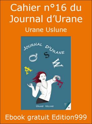 Cahier n°16 du Journal d'Urane