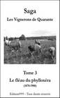 Les Vignerons de Quarante Tome 3