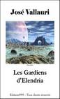 Les Gardiens d'Elendria