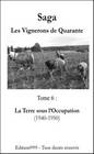 Les Vignerons de Quarante Tome 6