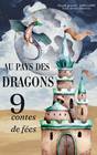 Au pays des dragons